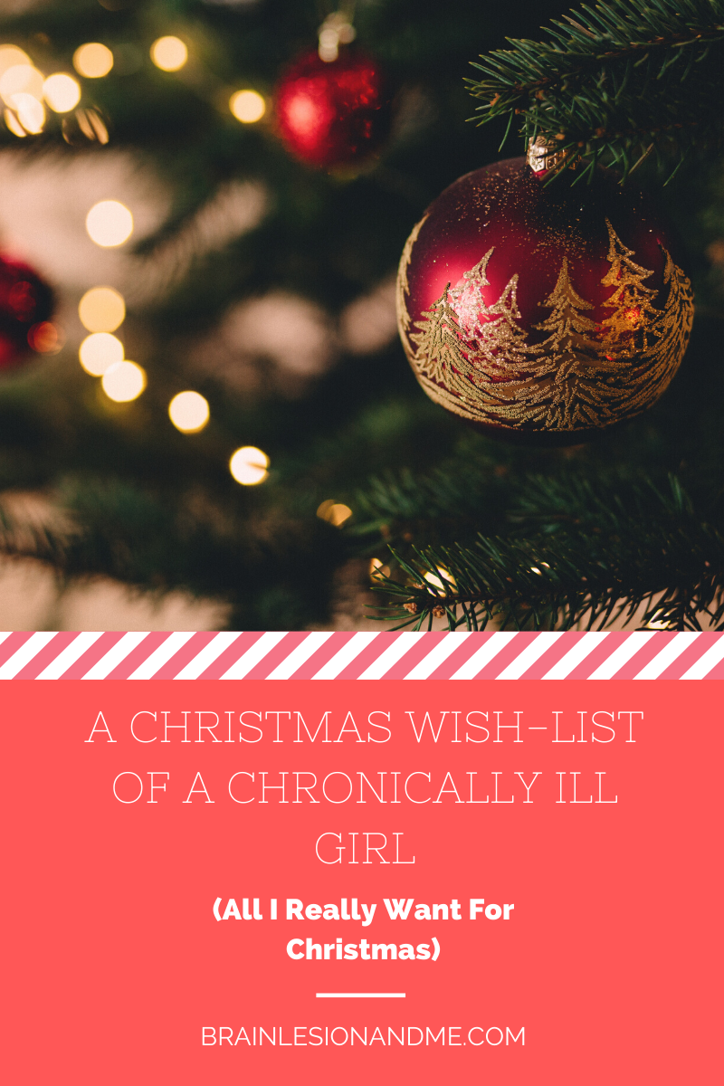 A Christmas Wish List of a Chronically Ill Girl