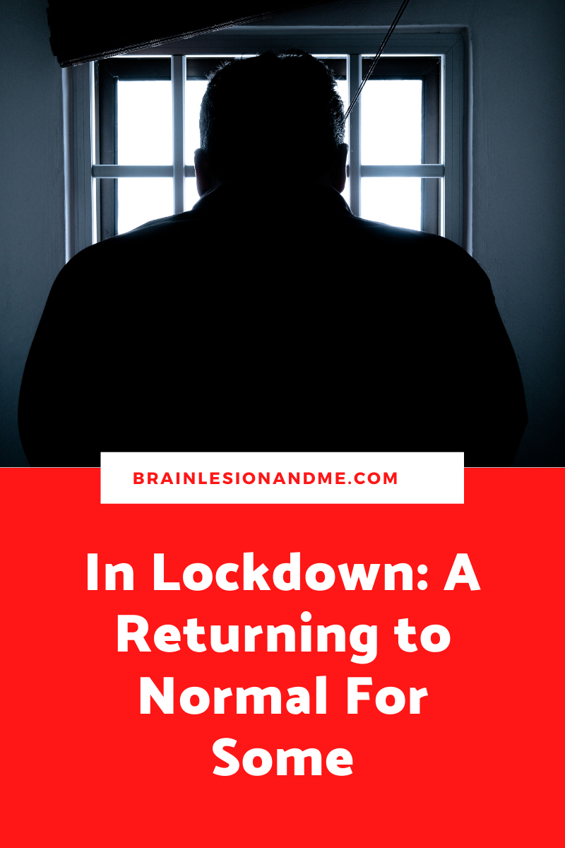 In Lockdown: A Returning to Normal For Some