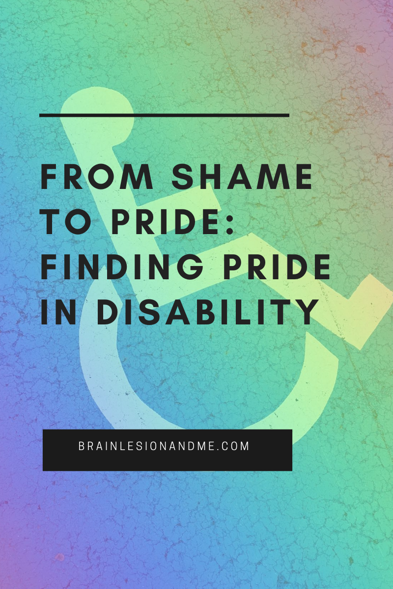 From Shame to Pride: Finding Pride In Disability