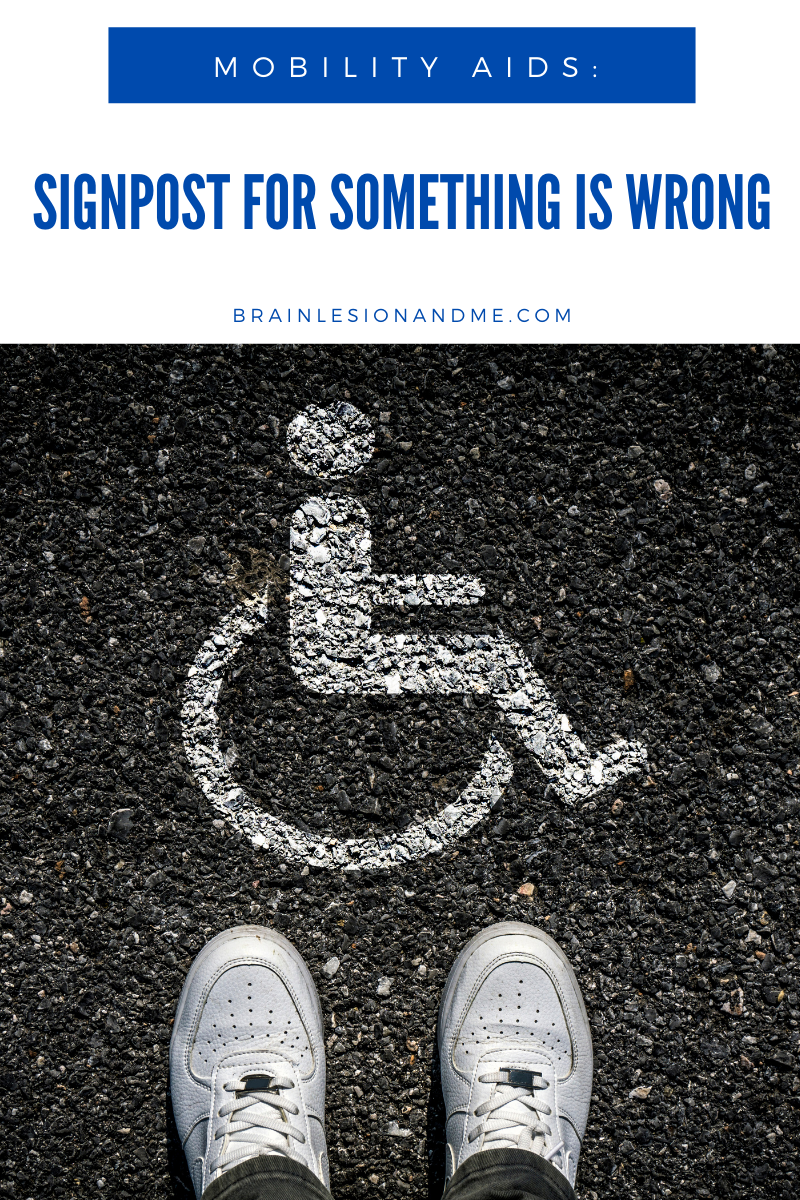 Mobility Aids: Signpost For Something Is Wrong