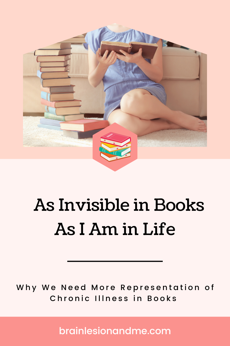 As invisible in Books As I Am in Life 