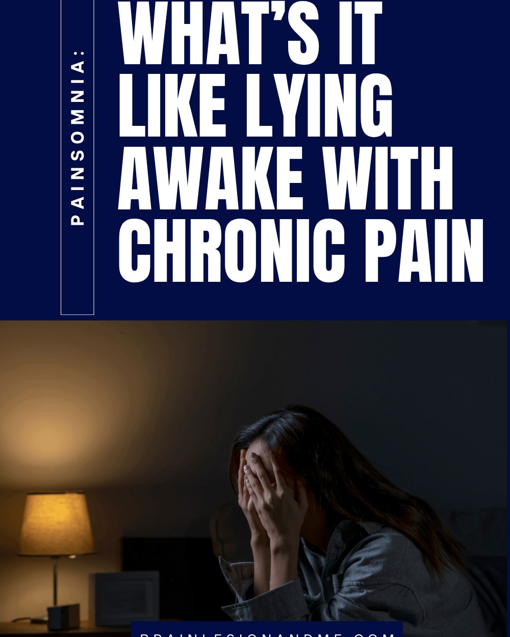Chronic pain doesn’t just affect the day — it changes the night too.
I’ve written about what it’s like to lie awake when your body won’t let you rest, and the exhaustion that follows into the next day.
It has a name: painsomnia.

https://www.brainlesionandme.com/painsomnia-what-its-like-lying-awake-with-chronic-pain/